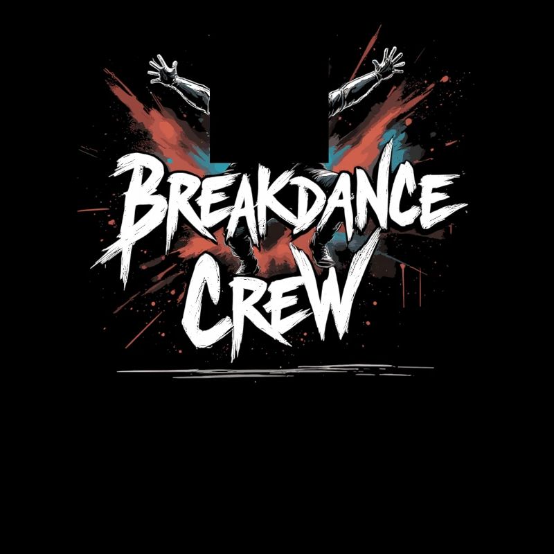 Breakdance Crew Breakdance Breakdancing Breakdance