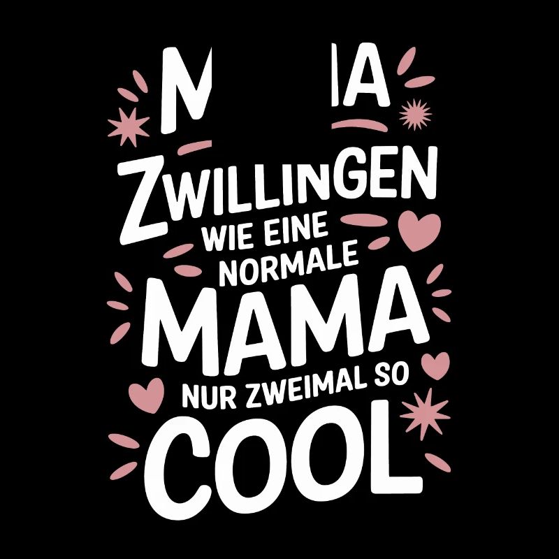 Zwillingsmama Zwillings Mutter Mama von Zwillingen