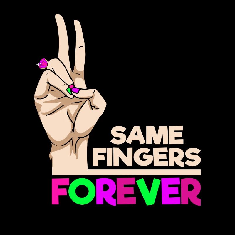 Same Fingers Forever Statement for Friendship