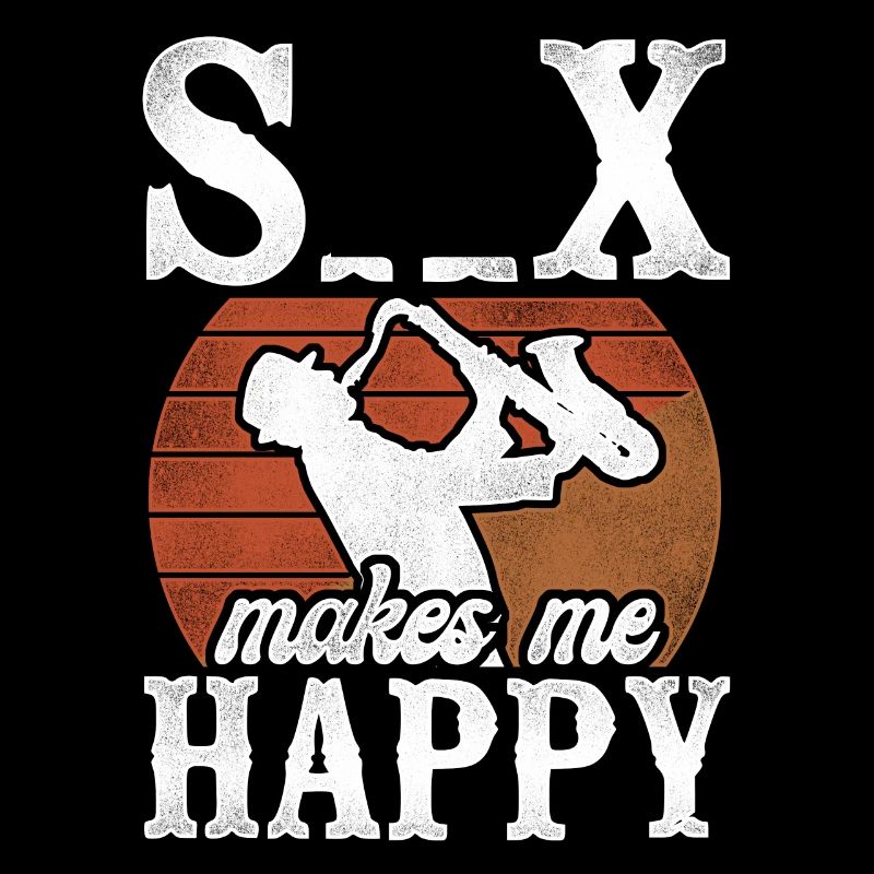 Saxophone Pun Sax Makes Me Smile