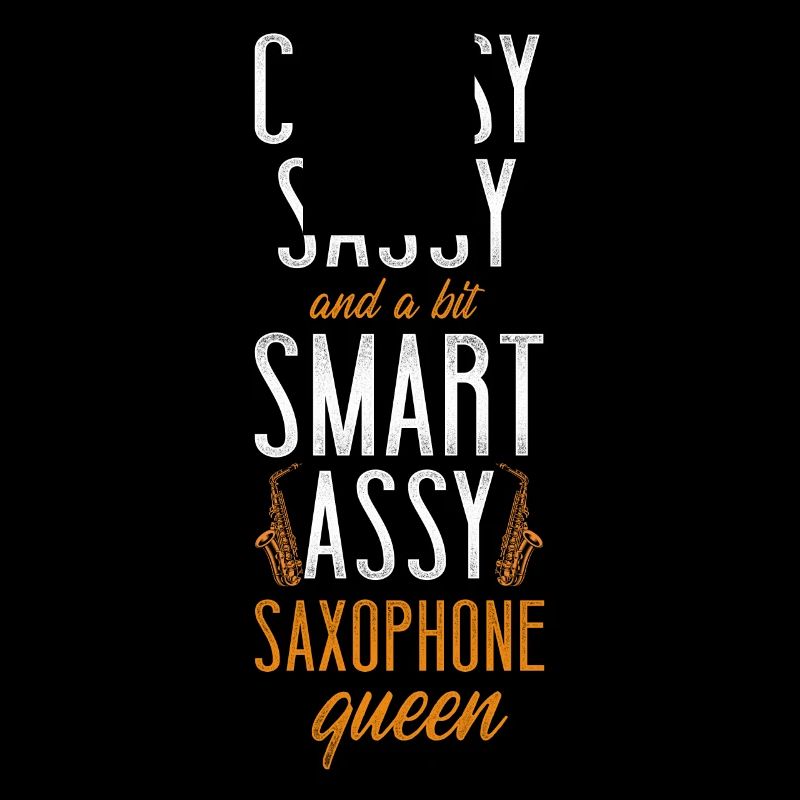 Saxophone Classy Sassy And A Bit
