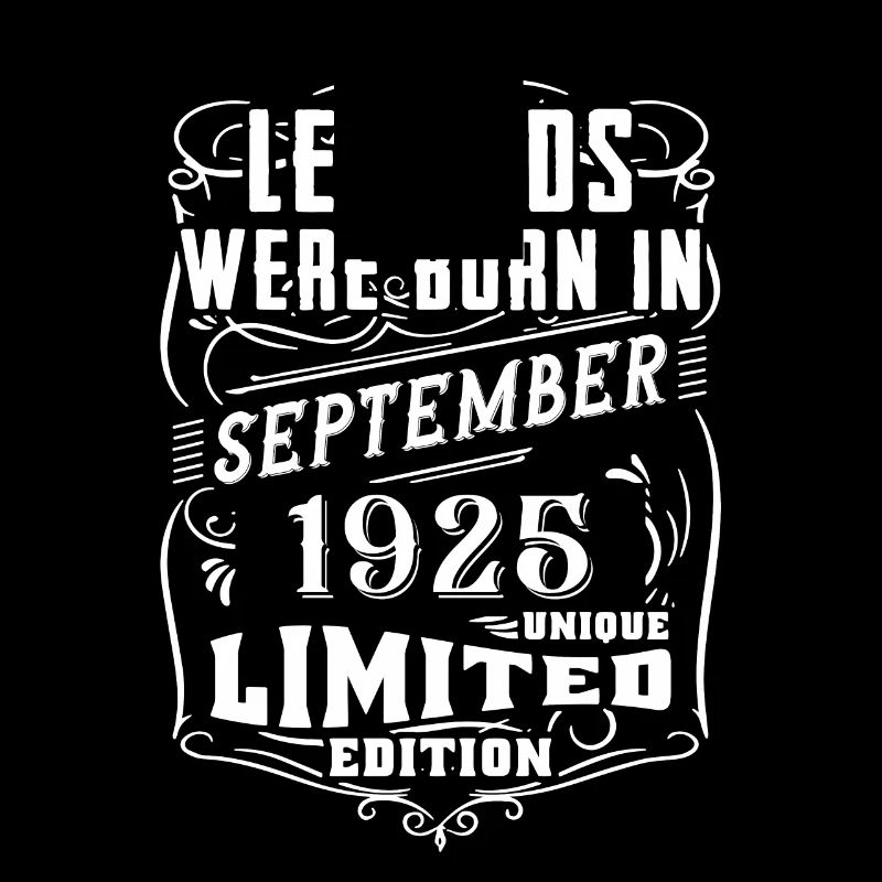Anniversaire Septembre 1925 Edition Limitée Légende