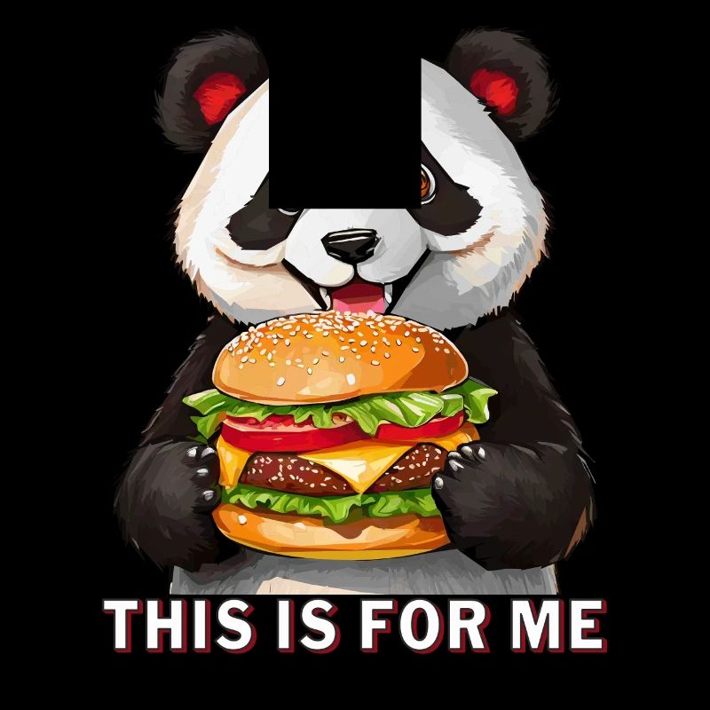PANDA BEAR BURGER THIS IS FOR ME
