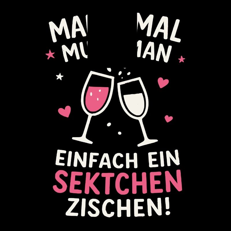Sparkling wine hisses funny saying
