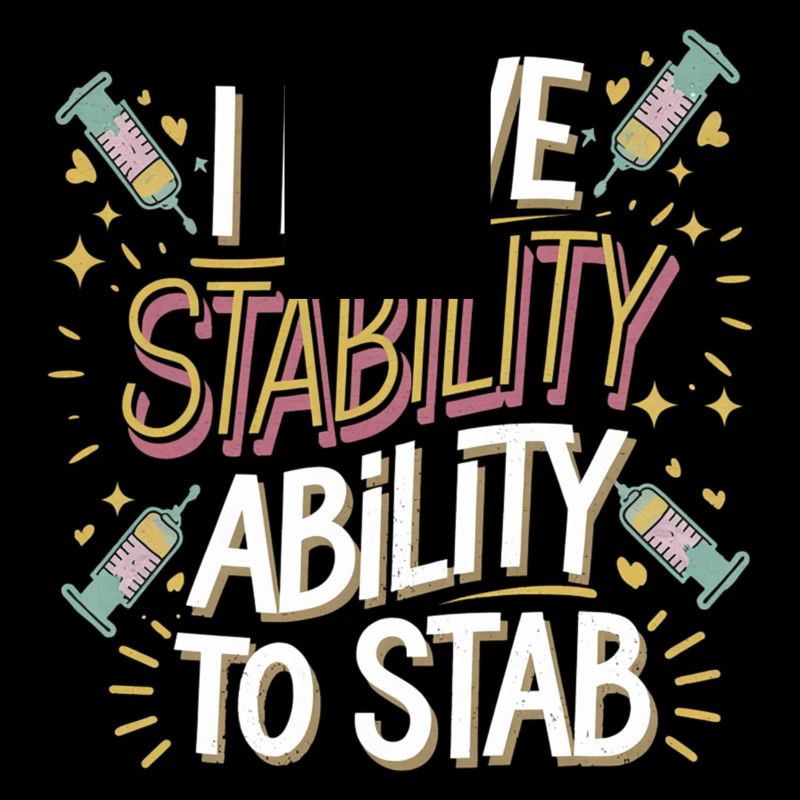 I Have Stability Ability To Stab 10