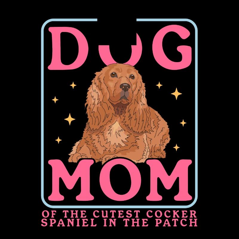 Cocker Spaniel Maman Cocker Spaniel Cadeau