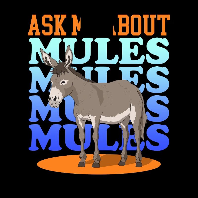Mule Mule Mule Mules Mules Cadeau