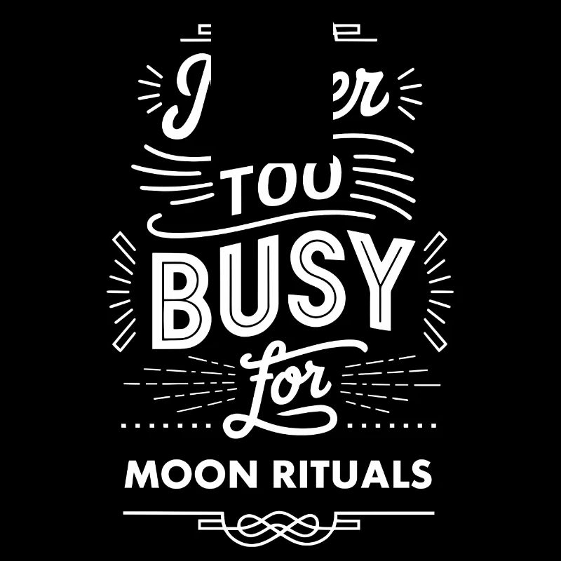 Never Too Busy for Moon Rituals Inspiration