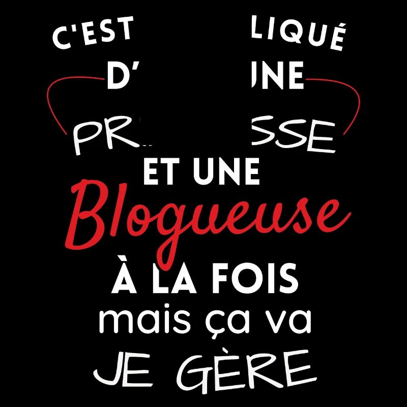 Princesse et Blogueuse, je gère!