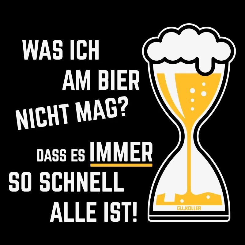 Was Ich Am Bier Nicht Mag? (Sanduhr Bieruhr / 3C)