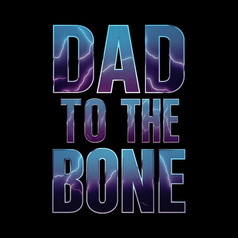 Dad To The Bone Unparalleled Style