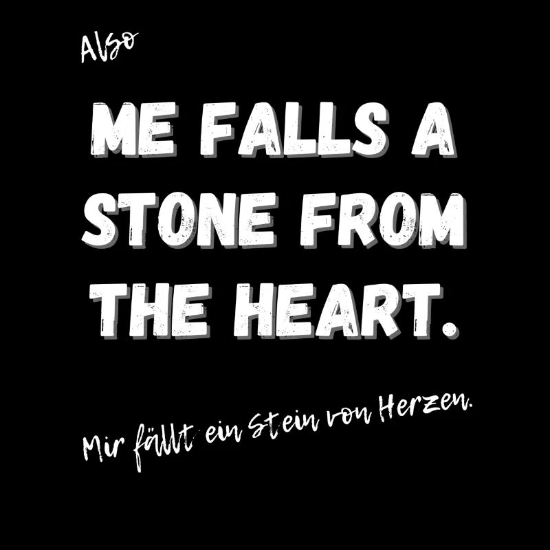 Mir fällt ein Stein vom Herzen.
