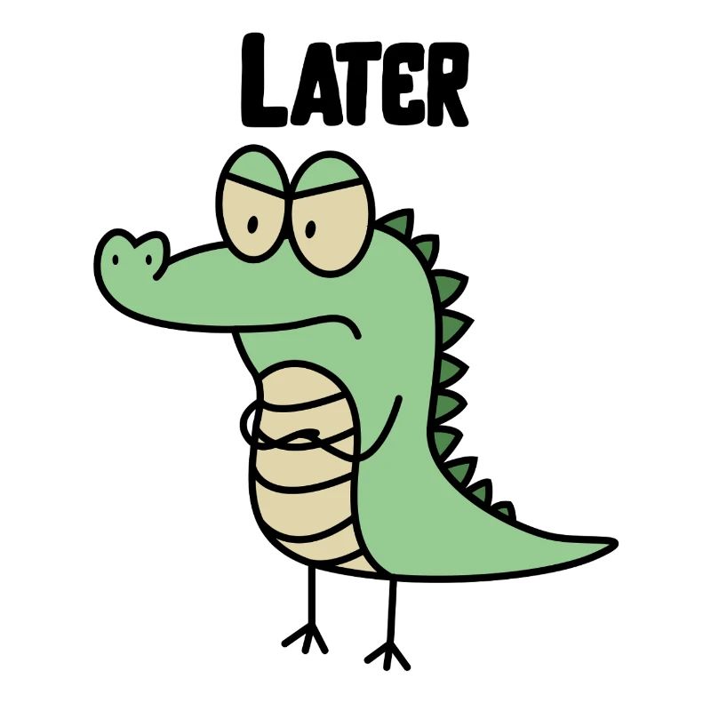 Funny Later Alligator Design, Sarcasm Crocodile