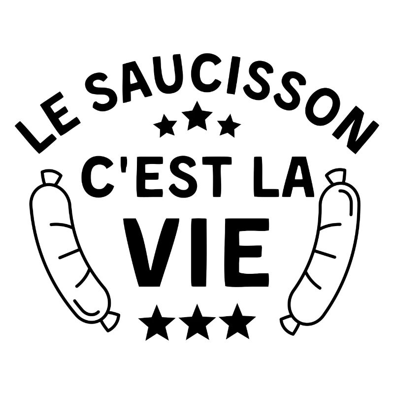 Le saucisson c est la vie 2