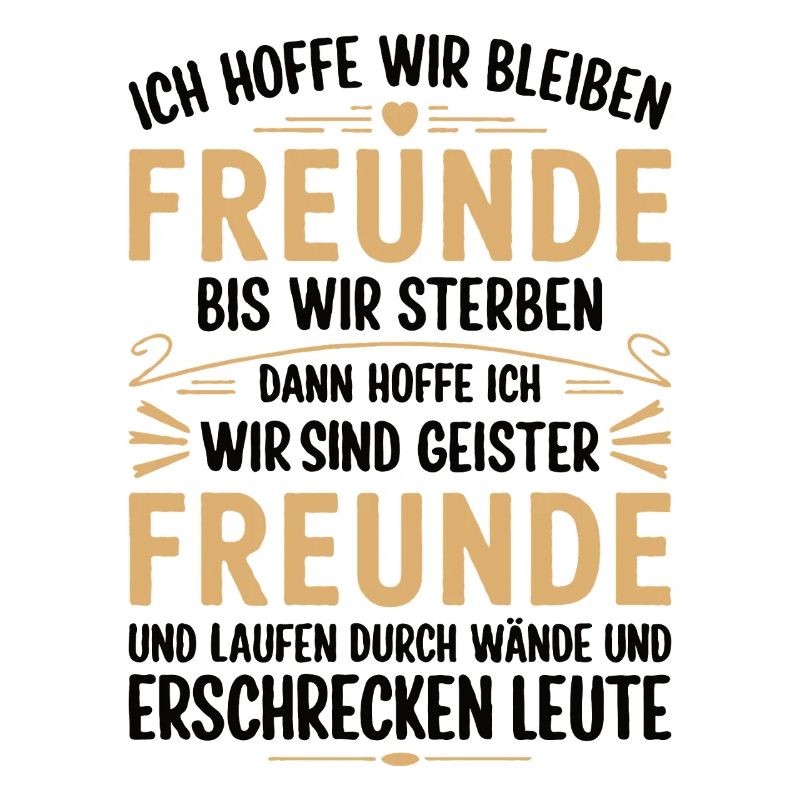 Ich hoffe wir bleiben Freunde Geiser Freunde BL