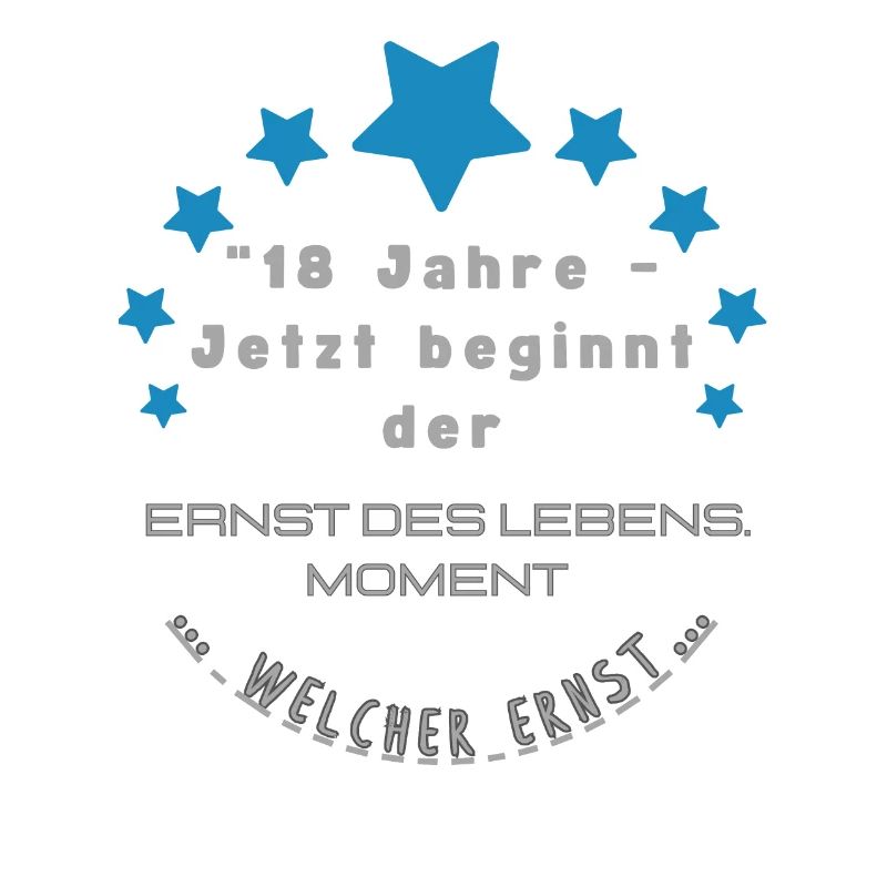 "Wer ist ernst"18 Geburtstag
