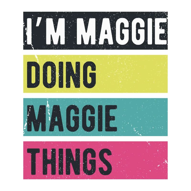 I’m Maggie Doing Maggie Things Retro Colors