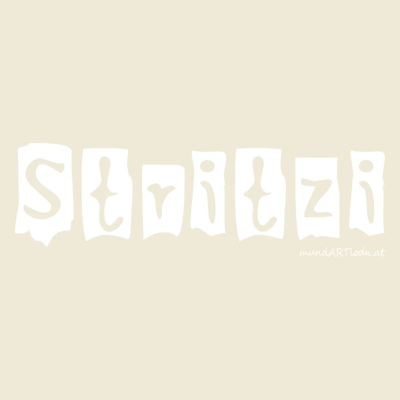 Stritzi - Strolch, effronté, dialecte autrichien