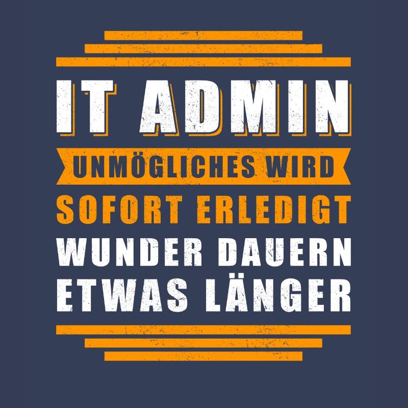 IT-Administrator IT Admin Informatiker Geschenk