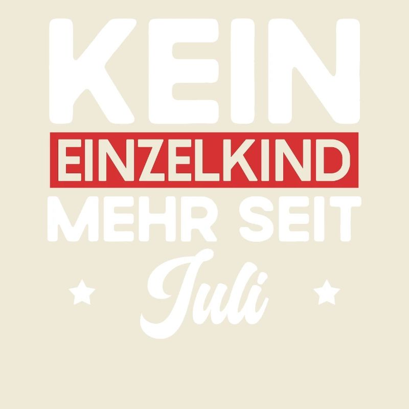 Kein Einzelkind Mehr Seit Juli Große Schwester