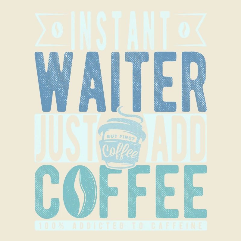 Kellner Kaffee Spruch
