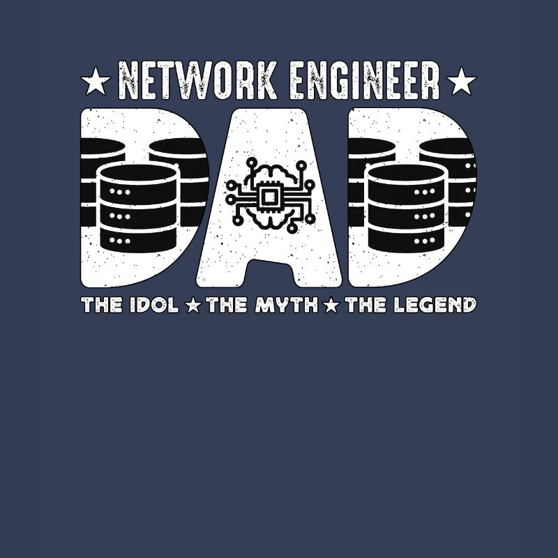 Network Engineer Dad The Idol Network Engineering