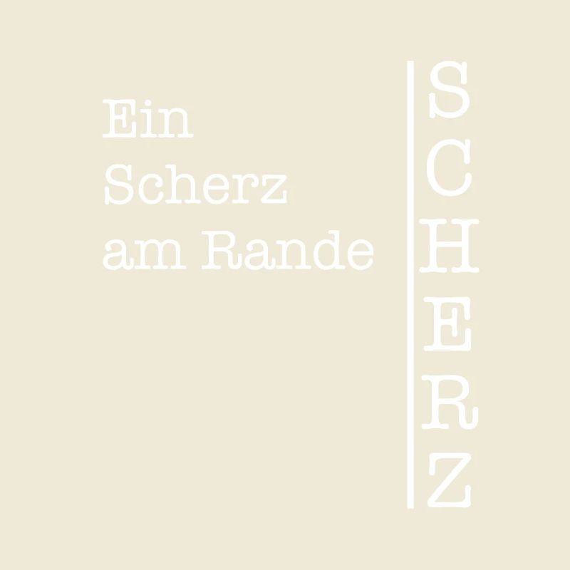Ein Scherz am Rande - Lustiger Sarkasmus