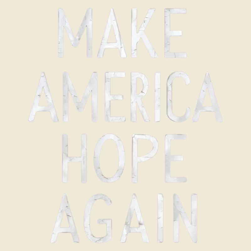 Make America Hope Again