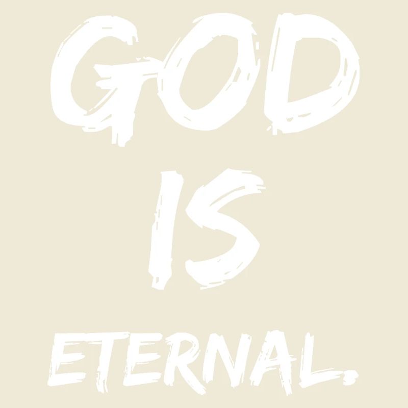 Dieu est éternel