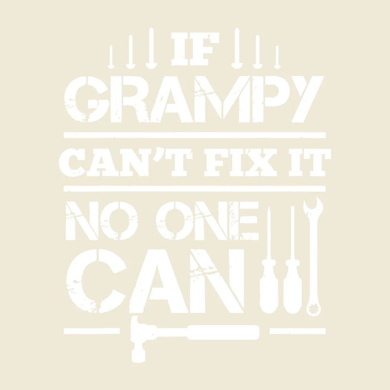 Grampy Can't Fix It