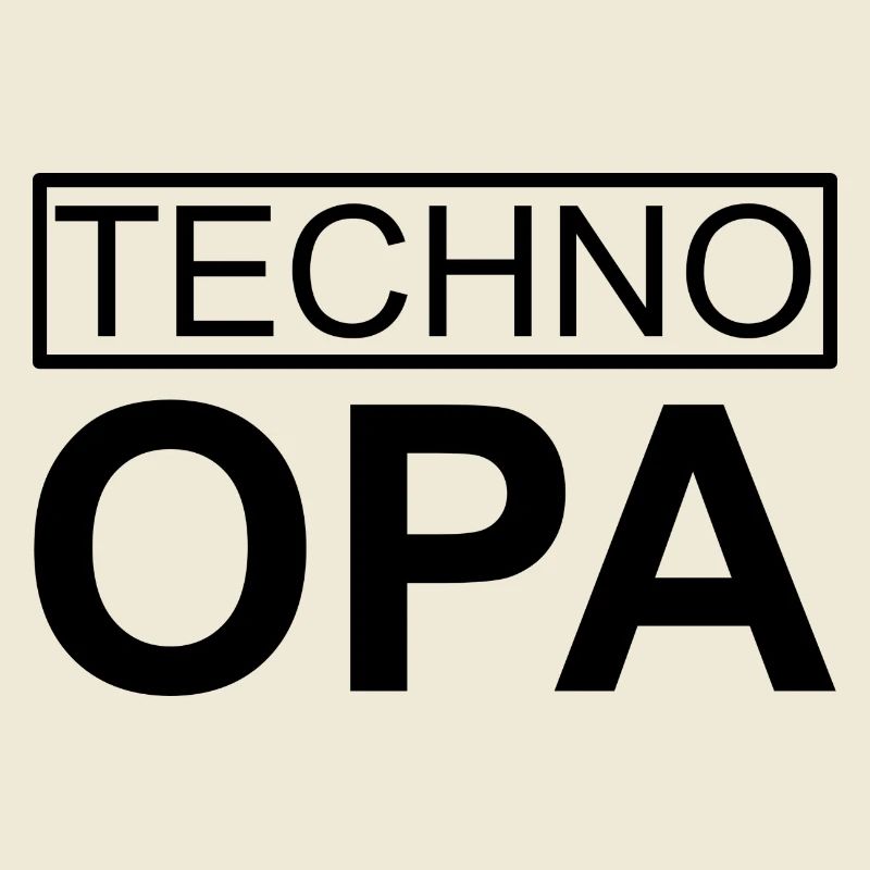 >>Techno Opa<< is never too old for techno!