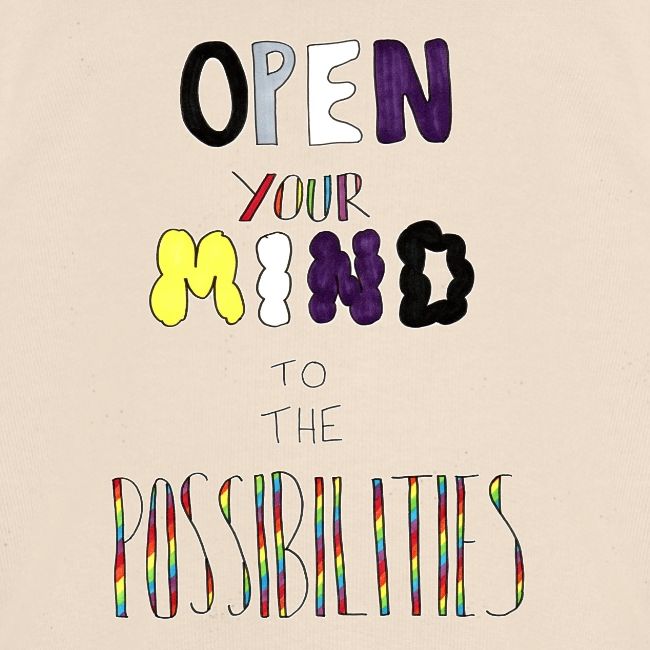 Open Your Mind to the Possibilities