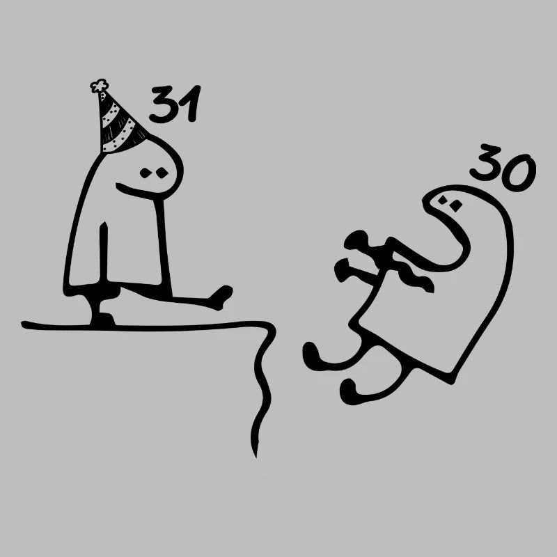 31 ans : Adieu âge 30 ans, Joyeux 31e anniversaire