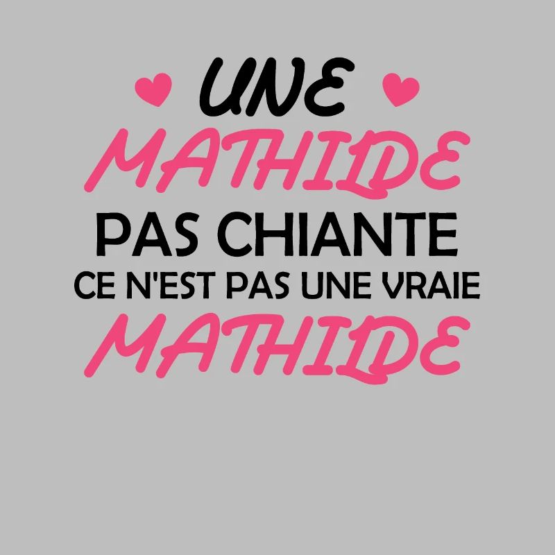 Une Mathilde pas chiante ce n est pas une vraie