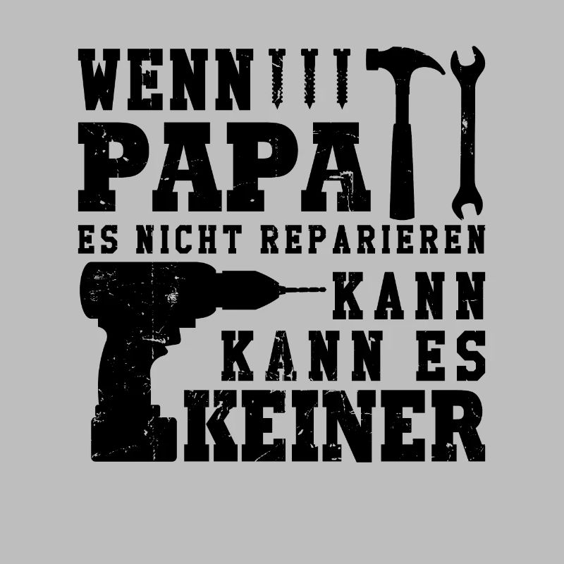 If daddy can't fix it, no one can