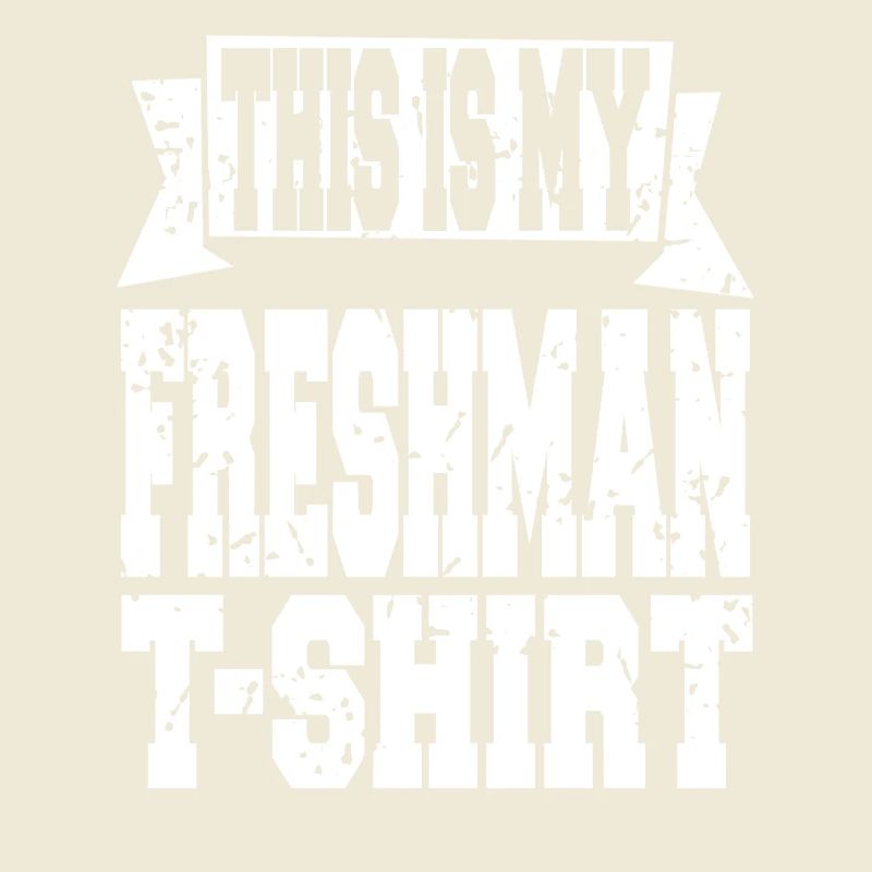 This Is My Freshman Year Statement Look