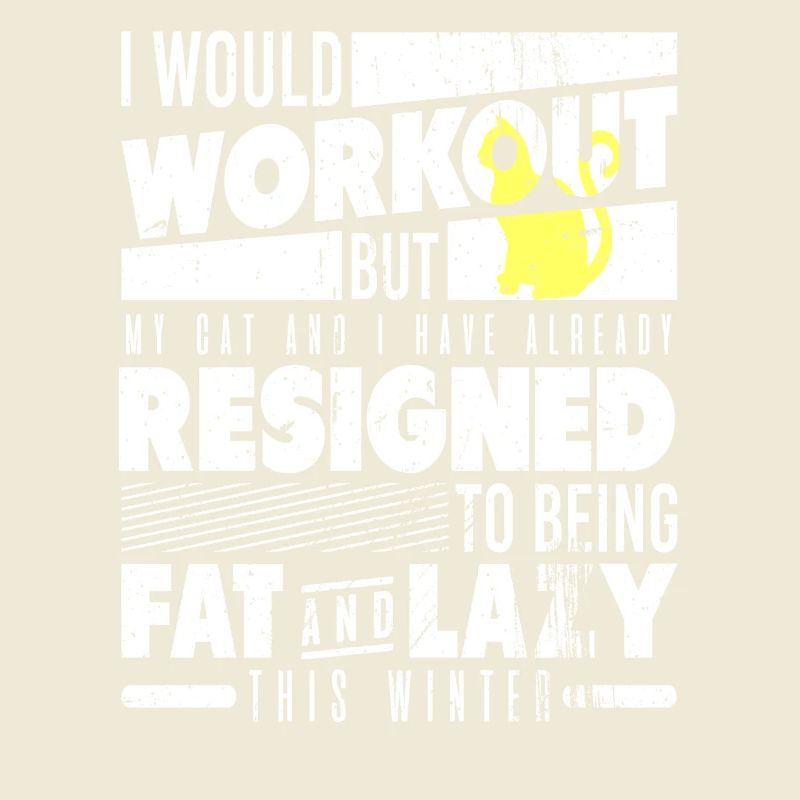 Lazy Winter With Cat Funny Workout Sarcasm