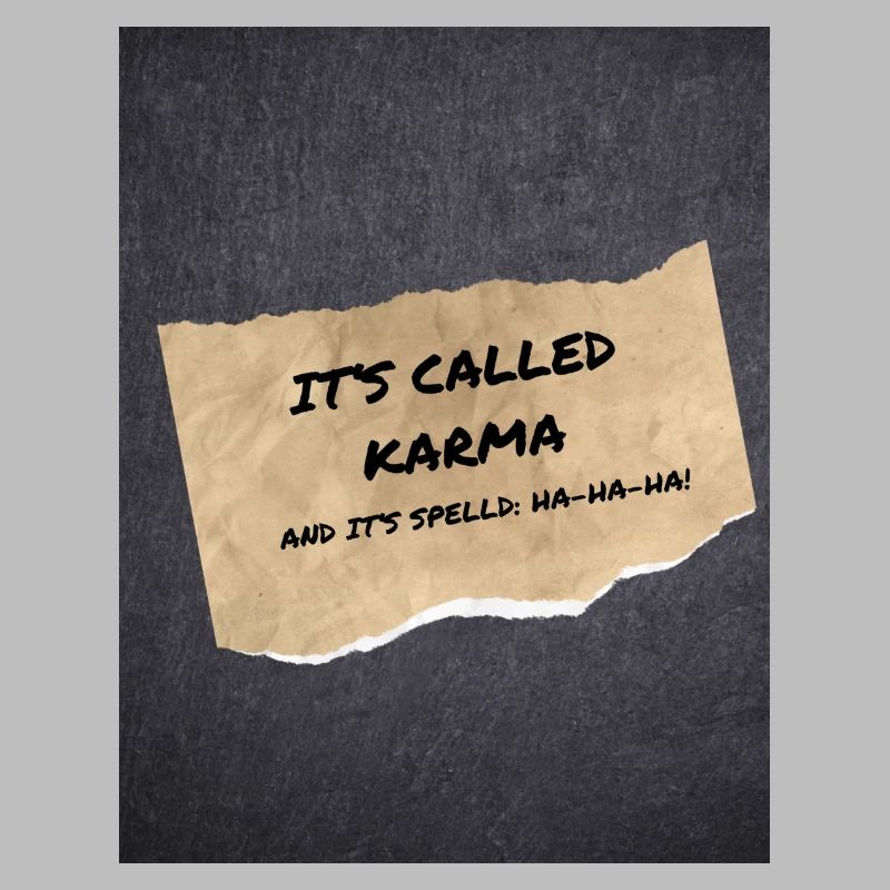 Its called Karma, spiritual
