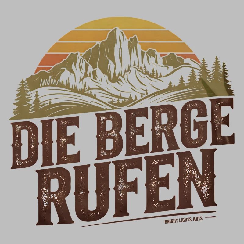 DIE BERGE RUFEN - Rustikales Schild Design