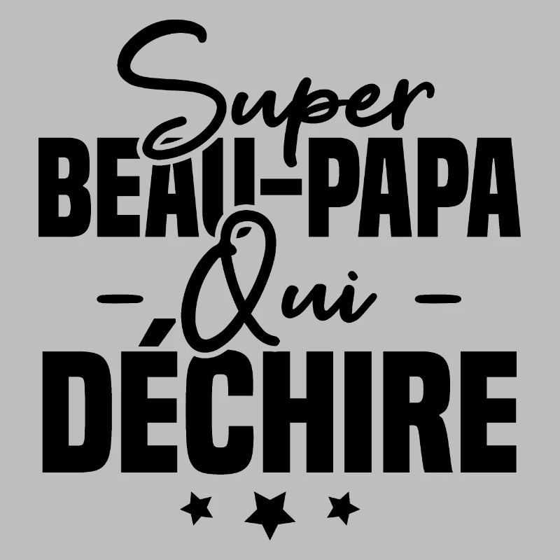 Super beau papa qui déchire