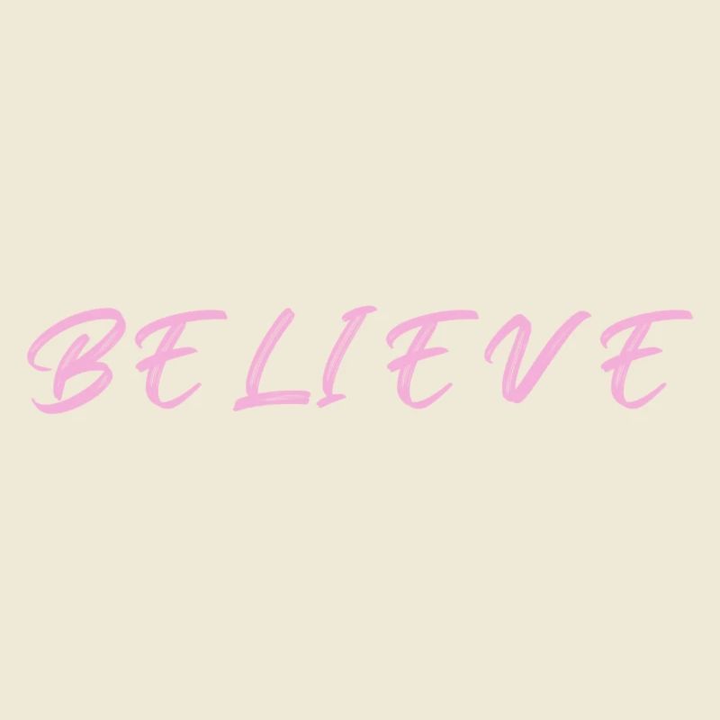 BELIEVE