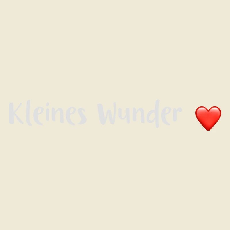 kleines Wunder Babysprüche