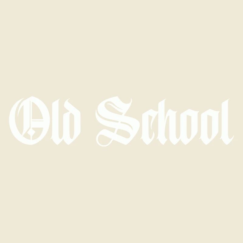 Old School