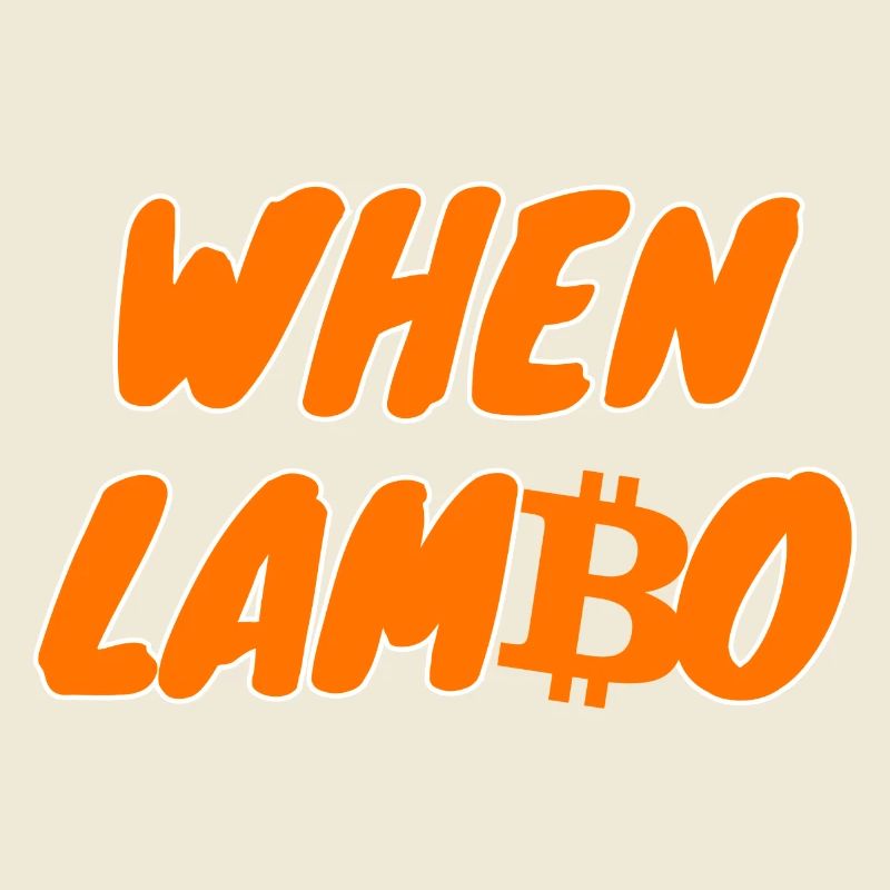 Crypto When Lambo BTC Bitcoin 2