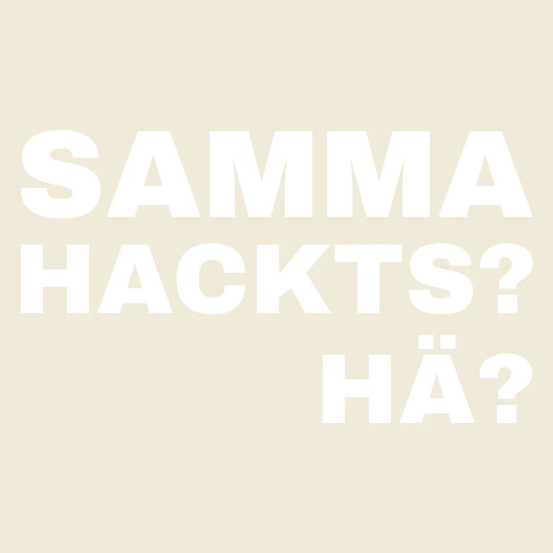 samma hacks hä