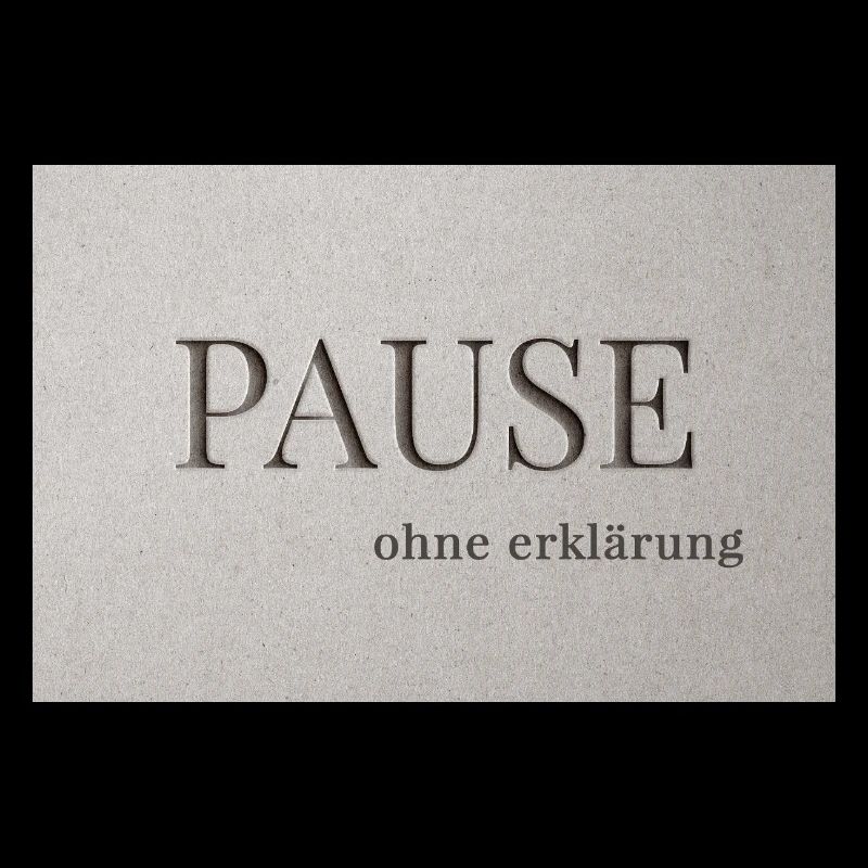 Pause – sans explication