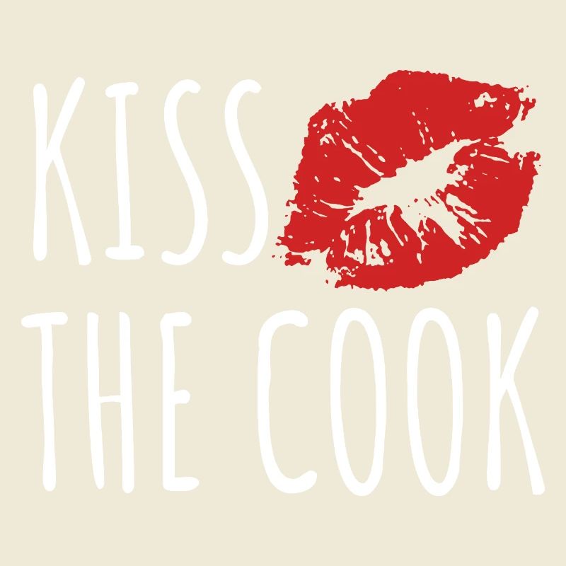 Embrasser le cuisinier - kochen - Spruch