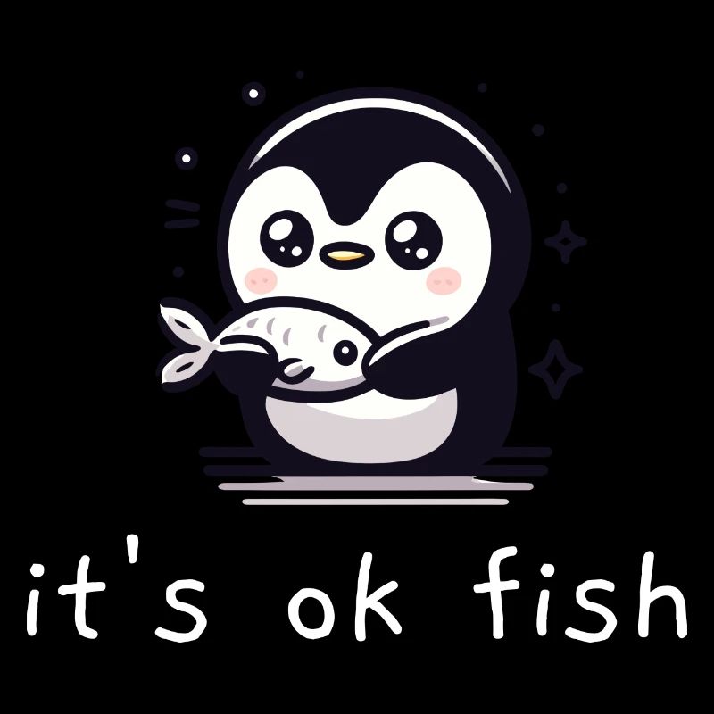 Penguin: its ok fish