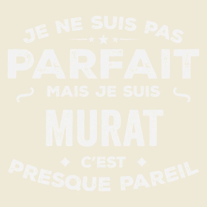 Murat A first name, a story, a personality