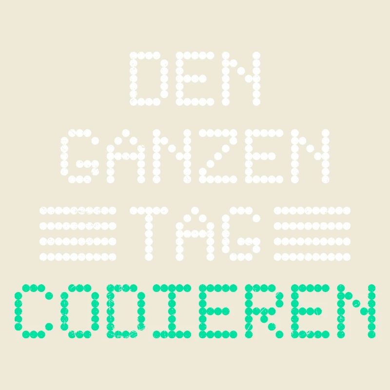 Nerd Computer DEN GANZEN TAG CODIEREN LUSTIG